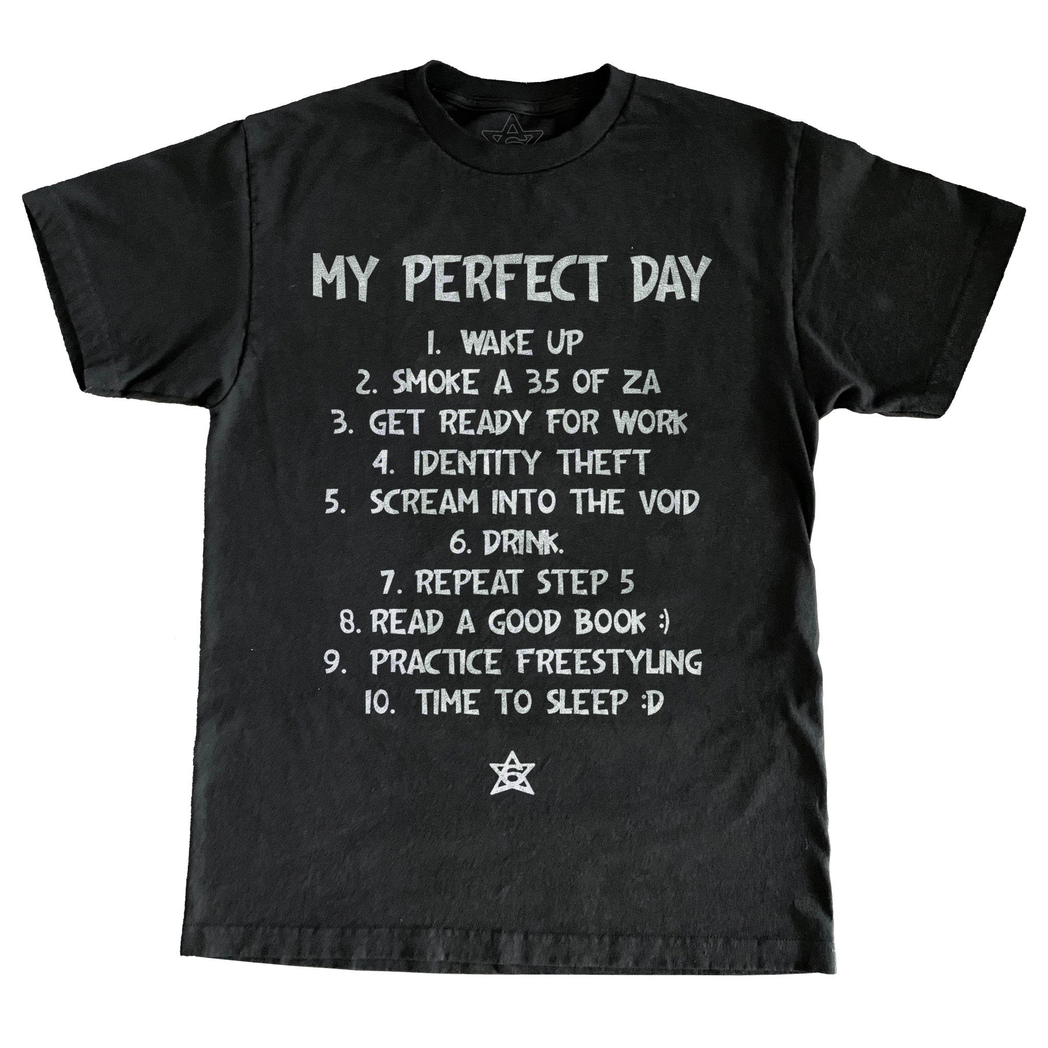 My Perfect Day Tee